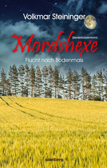 Mordshexe - Flucht nach Bodenmais - cover