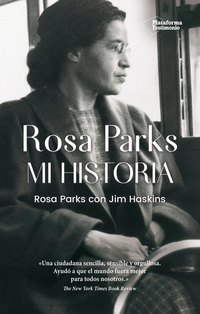Rosa Parks - Mi historia