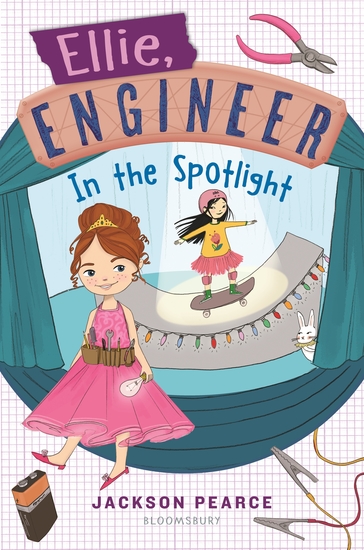 Ellie Engineer: In the Spotlight - cover
