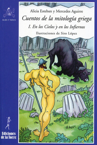 Cuentos de la mitología griega I - En los Cielos y en los Infiernos