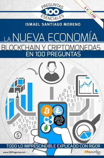 La nueva economía blockchain y criptomonedas en 100 preguntas - cover