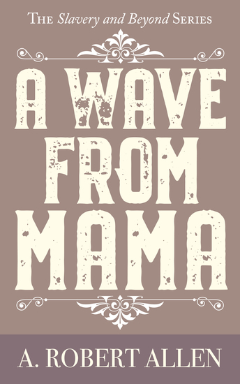 A Wave From Mama - cover