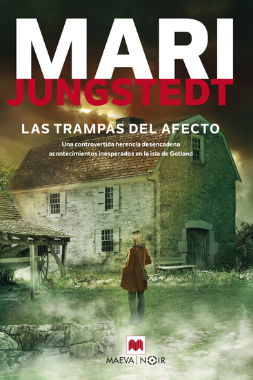 Las trampas del afecto - Una controvertida herencia desencadena acontecimientos inesperados en la isla de Gotland - cover