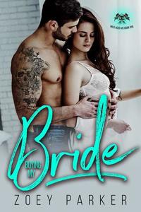 Buying my Bride - Wild Aces MC #1