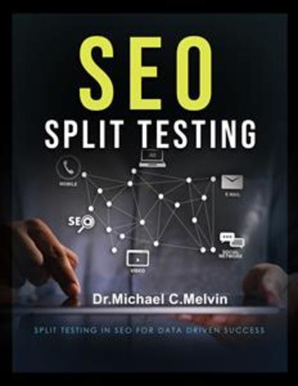 SEO Split Testing - Split Testing In SEO For Data Driven Success - cover