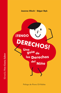 ¡Tengo derechos! - Una guía de los derechos del niño