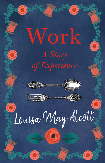 Work: A Story of Experience - cover