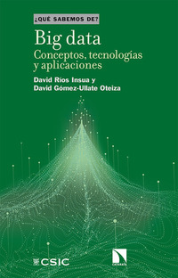 Big data - Conceptos tecnologías y aplicaciones