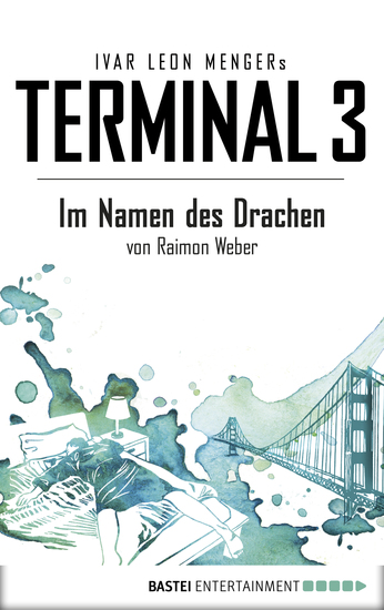 Terminal 3 - Folge 8 - Im Namen des Drachen Thriller - cover