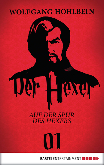 Der Hexer 01 - Auf der Spur des Hexers Roman - cover