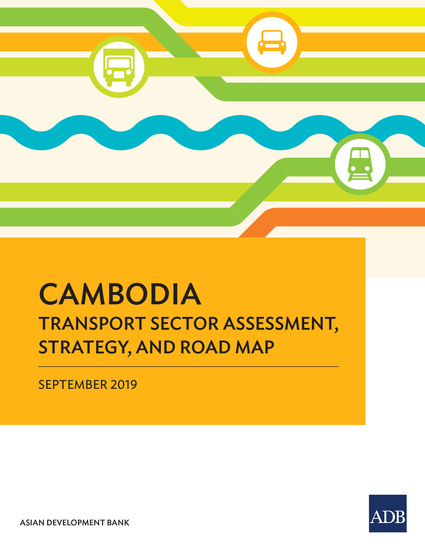 Cambodia Transport Sector Assessment Strategy and Road Map - cover