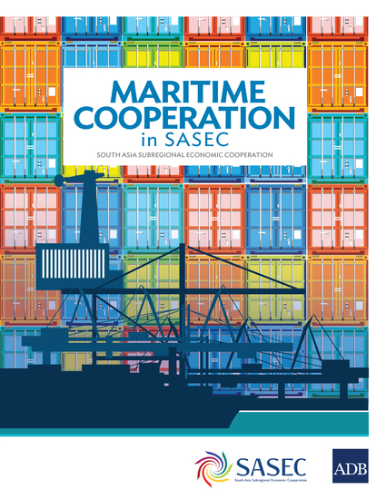 Maritime Cooperation in SASEC - South Asia Subregional Economic Cooperation - cover