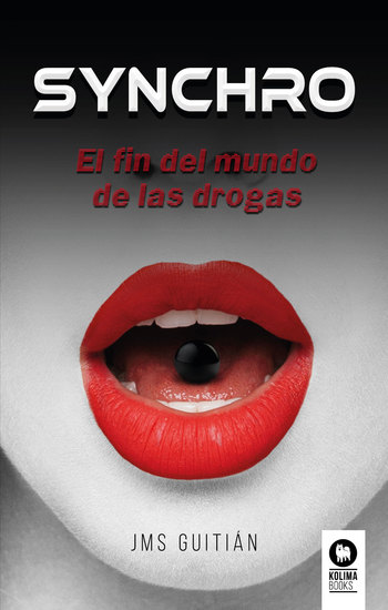 Synchro - El fin del mundo de las drogas - cover