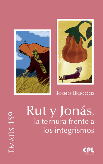 Rut y Jonás la ternura frente a los integrismos - cover