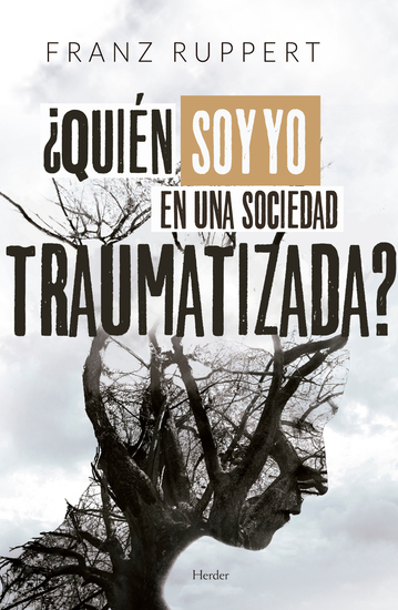 ¿Quién soy yo en una sociedad traumatizada? - cover