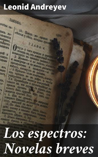 Los espectros: Novelas breves - cover