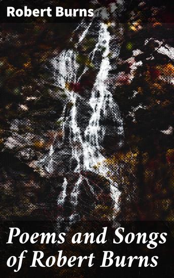 Poems and Songs of Robert Burns - cover