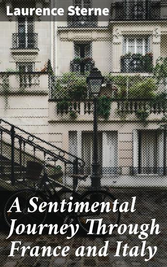 A Sentimental Journey Through France and Italy - cover