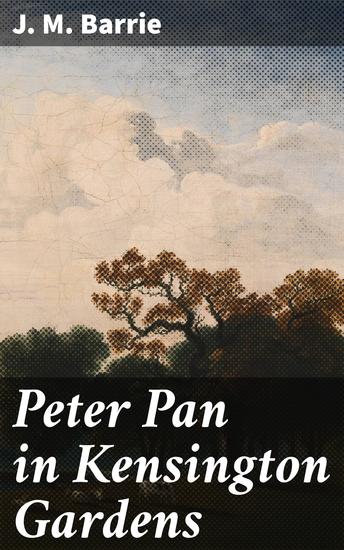 Peter Pan in Kensington Gardens - cover