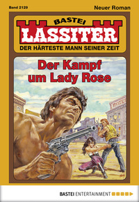 Lassiter - Folge 2129 - Der Kampf um Lady Rose