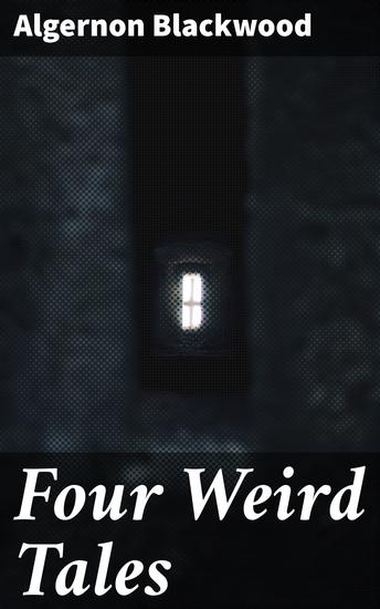 Four Weird Tales - cover