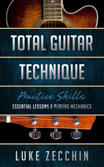 Total Guitar Technique: Essential Lessons & Playing Mechanics (Book + Online Bonus) - cover