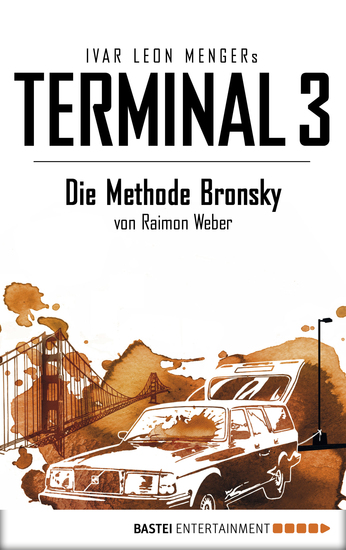 Terminal 3 - Folge 5 - Die Methode Bronsky Thriller - cover