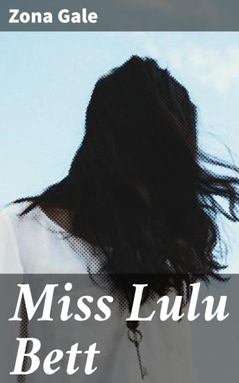 Miss Lulu Bett - cover