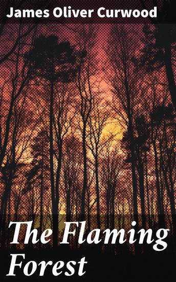 The Flaming Forest - cover