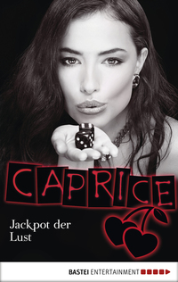 Jackpot der Lust - Caprice - Erotikserie