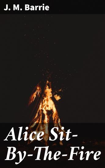 Alice Sit-By-The-Fire - cover