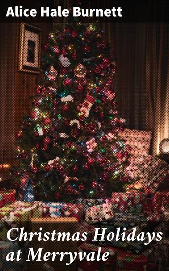 Christmas Holidays at Merryvale - The Merryvale Boys - cover