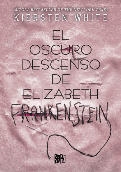 El oscuro descenso de Elizabeth Frankenstein - cover