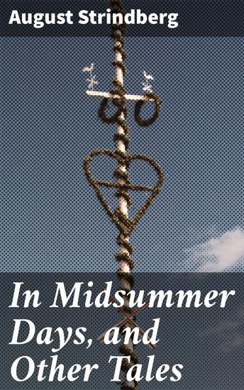 In Midsummer Days and Other Tales - cover