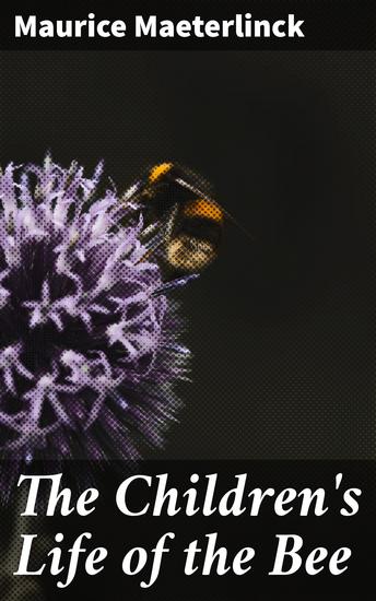 The Children's Life of the Bee - cover
