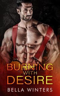 Burning With Desire - Forbidden Heat #2