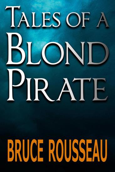 Tales of a Blond Pirate - cover