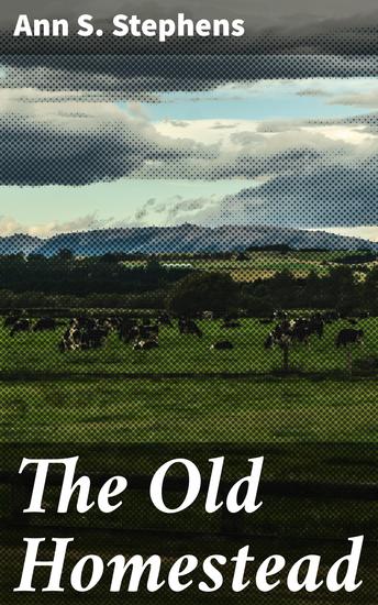 The Old Homestead - cover