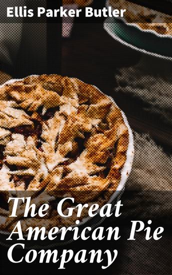 The Great American Pie Company - cover