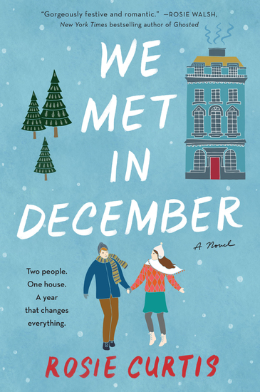 We Met in December - A Novel - cover