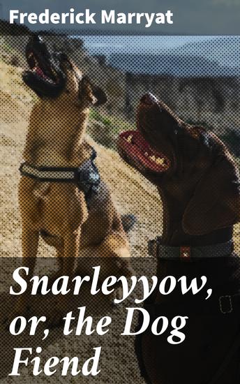 Snarleyyow or the Dog Fiend - cover
