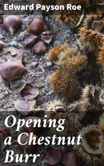 Opening a Chestnut Burr - cover