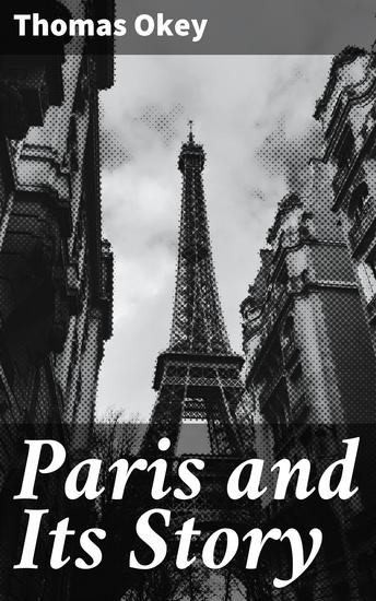 Paris and Its Story - cover