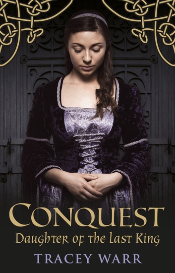 Conquest: Daughter of the Last King - cover