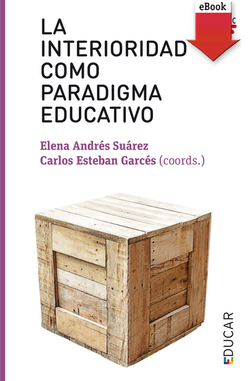 La interioridad como paradigma educativo - cover