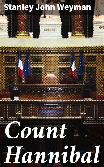 Count Hannibal - A Romance of the Court of France - cover