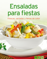 Ensaladas para fiestas - Nuestras 100 mejores recetas en un solo libro