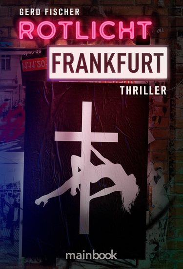 Rotlicht Frankfurt - Thriller - cover