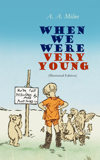 When We Were Very Young (Illustrated Edition) - Children's Book of Poetry & Verses - cover