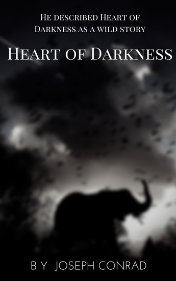 Heart of Darkness: A Joseph Conrad Trilogy - cover